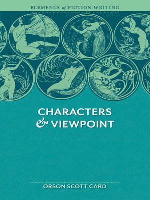 cover image of Elements of Fiction Writing--Characters & Viewpoint
